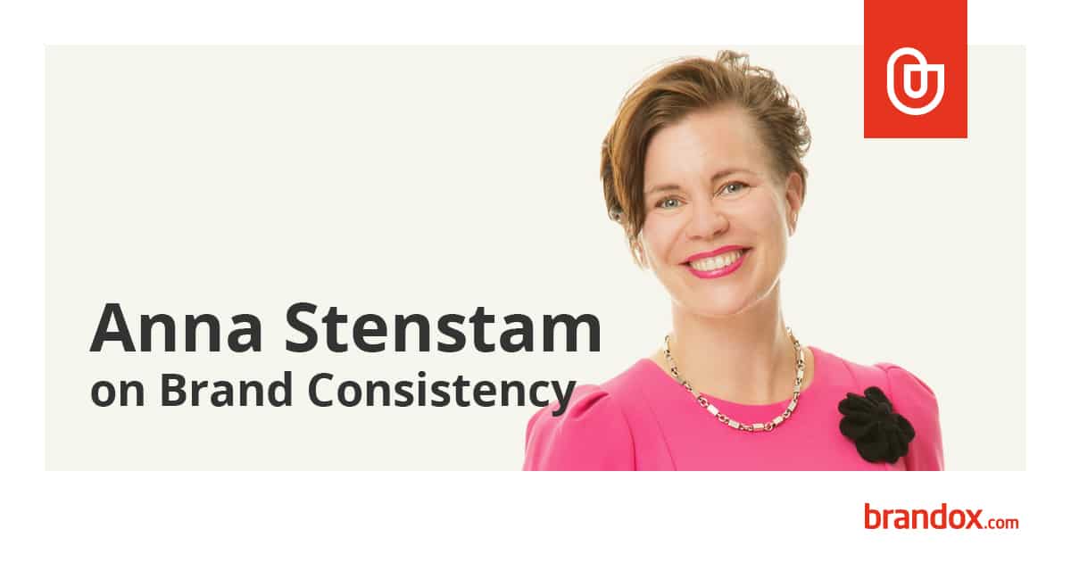 Anna Stenstam discusses brand consistency with Brandox